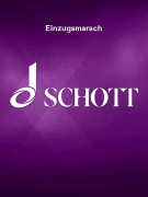 Einzugsmarsch from Der Zigeunerbaron – for Orchestra – Piano Direction and Parts
