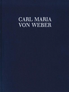 Product Cover for Pageants and Festival Music for the Saxon Court Carl Maria von Weber Complete Edition – Series 3 Volume 10b Schott Hardcover by Hal Leonard
