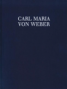 Chamber Music II Carl Maria von Weber Complete Edition – Series 6 Volume 2