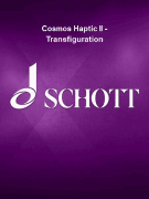 Cosmos Haptic II - Transfiguration for Piano
