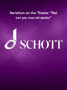 Variation on the Theme: “Nel cor più non mi sento” for Violin and Piano