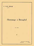 Product Cover for Hommage A Breughel, Organ  Schott  by Hal Leonard