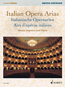 Italian Opera Arias Mezzo-Soprano