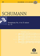 Symphony No. 4 in D minor, Op. 120 Eulenburg Audio+Score Series, Vol. 89