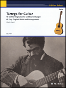 Tárrega for Guitar – 40 Easy Original Works and Arrangements