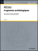 Fragments Archeologiques for Three Flutes And Pre-recorded Sequences - Score/ Parts