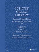 Schott Cello Library Famous Original Pieces for Cello and Piano