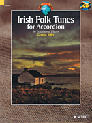 Irish Folk Tunes for Accordion 30 Traditional Pieces