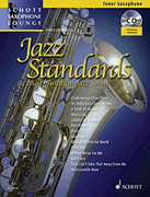 Jazz Standards 14 Most Beautiful Jazz Songs for Tenor Saxophone BK/ CD