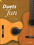 Duets for Fun: Guitars Easy Pieces to Play Together – Performance Score