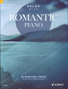 Relax with Romantic Piano 35 Beautiful Pieces