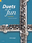 Duets for Fun: Flutes Easy Pieces to Play Together – Performance Score