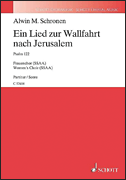 Ein Lied Zur Wallfahrt Nach Jerusalem for Female Choir (SSAA)