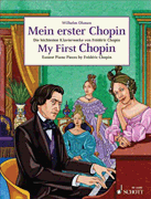 My First Chopin Easiest Piano Pieces
