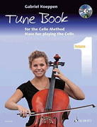 Cello Method – Tune Book 1 Have Fun Playing the Cello