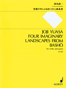 Four Imaginary Landscapes from Basho for Violin and Piano