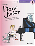 Piano Junior: Performance Book 2 A Creative and Interactive Piano Course for Children