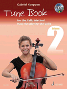 Cello Method – Tune Book 2 Have Fun Playing the Cello
