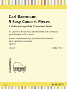 5 Easy Concert Pieces, Op. 63 Clarinet in B-flat and Piano<br><br>Level 2<br><br>Schott Student Edition Reper