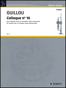 Colloque No. 10 for Trumpet Solo, Six Trumpets, Organ and Percussion – Score and Parts