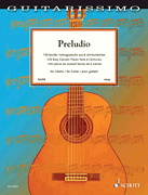 Preludio 130 Easy Concert Pieces from 6 Centuries for Guitar