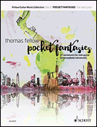 Pocket Fantasties 37 Miniatures for Solo Guitar