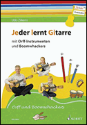 Jeder Lernt Gitarre Mit Orff-Instrumenten Und Boomwhackers JelGi-Liederbuch für allgemein bildende Schulen