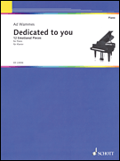 Dedicated to You 12 Emotional Pieces<br><br>Piano