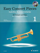 Easy Concert Pieces – Volume 1 22 Pieces from 5 Centuries<br><br>Trumpet and Piano
