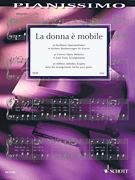 La Donna è Mobile 50 Famous Opera Melodies in Easy Piano Arrangements