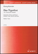 Das Tigerfest Lieder and Chansons<br><br>SSAA and Piano