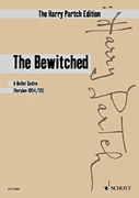 The Bewitched - A Ballet Satire Female Voice and Ensemble<br><br>Study Score