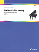 No Words Necessary 12 Pieces for Intermediate Level Piano