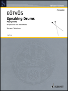 Speaking Drums Four Poems for Percussion Solo and Orchestra<br><br>Solo Part