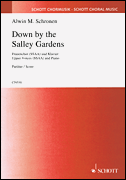 Down by the Salley Gardens Irish Folksong<br><br>SSAA and Piano<br><br>Schott Choral Music