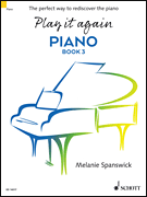 Play It Again Piano, Book 3 The Perfect Way to Rediscover the Piano