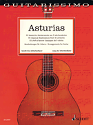 Asturias 55 Classical Masterpieces from 5 Centuries<br><br>Guitar