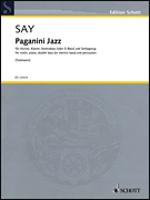 Paganini Jazz: Variations on the Caprice No. 24 in the Style of Modern Jazz Violin, Piano, Electric Bass or Double Bass and Percussion<br><br>Score