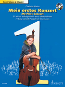My First Concert 31 Easy Concert Pieces from 5 Centuries<br><br>Double Bass and Piano