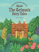 Maybe The Grimm's Fairy Tales 25 Piano Solos on Western Children's Stories