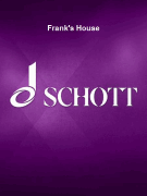 Frank's House for Two Pianists and Two Percussionists - Score and Parts