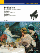 Preludes 40 Piano Pieces from 5 Centuries