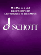 Mini-Musicals und Erzähltheater über Laternelaufen und Sankt Martin for Guitar<br><br>German