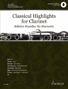 Classical Highlights for Clarinet Arranged for Clarinet and Piano