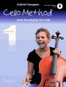 Cello Method – Lesson Book 1 Have Fun Playing the Cello<br><br>Book with Online Material