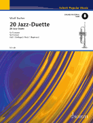 20 Jazz Duets with Preparatory Rhythmical Exercises for Beginners<br><br>for 2 Trumpet