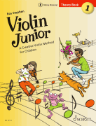 Violin Junior: Theory Book 1 A Creative Violin Method for Children<br><br>Book with Media Online