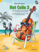 Hot Cello 2 16 Easy Pop Pieces in 1st-4th Position for 1-2 Cellos<br><br>Book with A