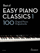 Best of Easy Piano Classics 1 100 Original Pieces