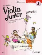 Violin Junior: Theory Book 2 A Creative Violin Method for Children<br><br>Book with Media Online